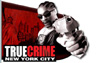 True Crime: New York City